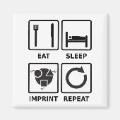 Eat, slaap, afdrukken, zwart-wit, zwart-wit met du magneet (Voorkant)