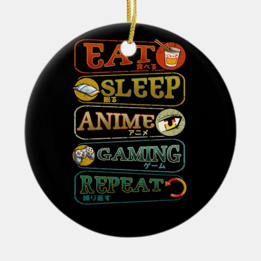 Eat Slaap Anime Gaming Herhaal Gamer Japanse Video Keramisch Ornament (Voorkant)
