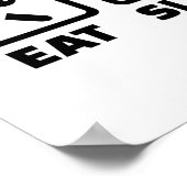 Eat slaap Boule Poster (Hoek)