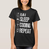 Eat Slaap Code Herhaal Computer Programmeur Nerd C T-shirt (Voorkant)