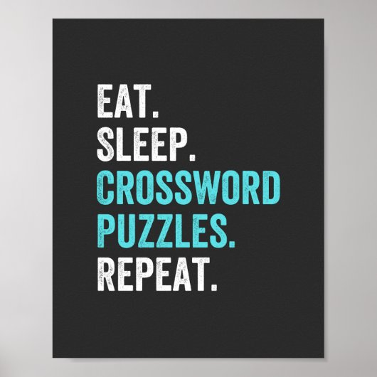 Eat.Slaap. Crossword Puzzles. Herhaal. Poster (Voorkant)
