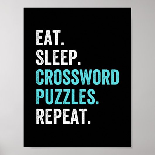Eat.Slaap. Crossword Puzzles. Herhaal. Poster (Voorkant)