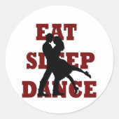 Eat, Slaap, Dance Ronde Sticker (Voorkant)