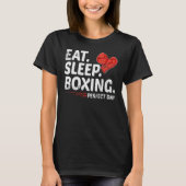 Eat Slaap-herhaal boxing Lover Perfect Day Gift Fu T-shirt (Voorkant)