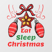 Eat Slaap Kerstmis startpunt Raamsticker (Vel)