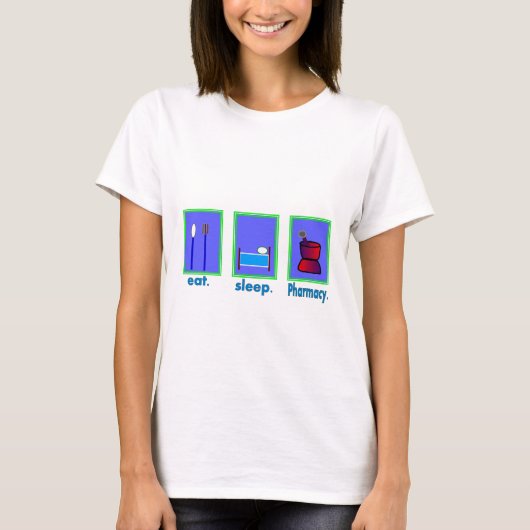 Eat Slaap Pharmacofiel Gifts T-shirt (Voorkant)