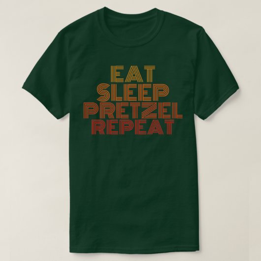 Eat slaap pretzel herhaalt grappige retro t-shirt (Design voorkant)