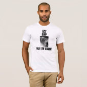Eat, Slaap, Speel het Clarinet af. T-shirt (Voorkant volledig)