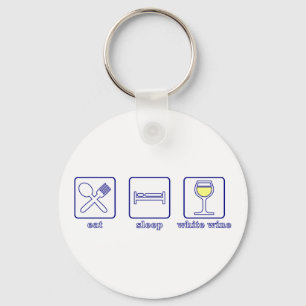 Eat... Slaap... witte wijn Sleutelhanger