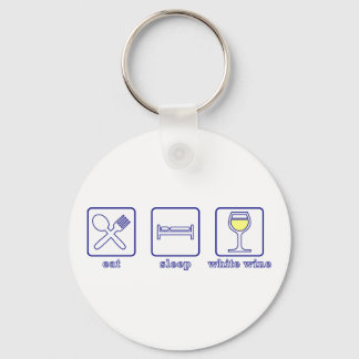 Eat... Slaap... witte wijn Sleutelhanger