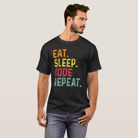 Eat Slaapcode Herhaal Programmering Codering 2 T-shirt (Voorkant volledig)