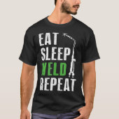 Eat Slaaplas Herhaal Lasser T-shirt Lassen Funny C (Voorkant)