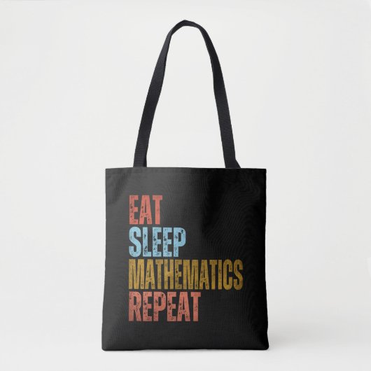 EAT SLAAPMATHEMATICA HERHALEN TOTE BAG (Voorkant)
