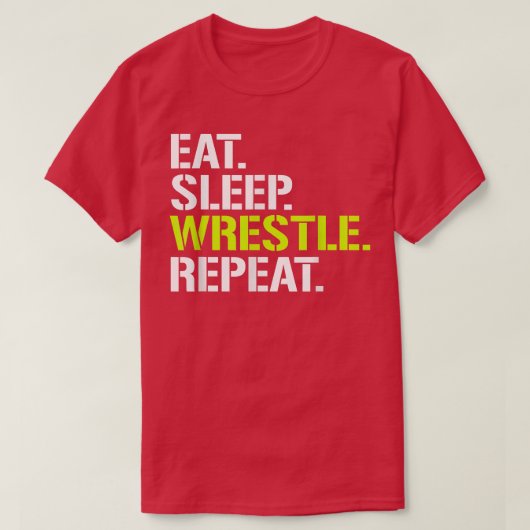 Eat slaapstandHerhalenKoel rusten T T-shirt (Design voorkant)