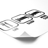 EAT, SLAP, MEER SLAAPSTAND FOTO AFDRUK (Hoek)