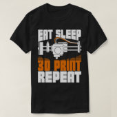 Eat Sleep 3D Print Herhaal T-shirt (Design voorkant)