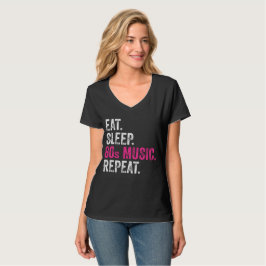 Eat Sleep 80s Muziek Herhaal T-Shirt