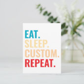 Eat Sleep Aangepaste Herhaal Gepersonaliseerde tek Briefkaart (Staand voorkant)