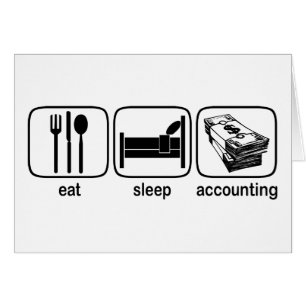 Eat Sleep Accounting