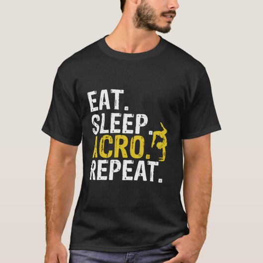 Eat Sleep Acro Herhaling Acrobat Gymnastics Cadeau T-shirt (Voorkant)