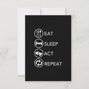 Eat Sleep Act Actors Actors Actors Acteren Cadeaut