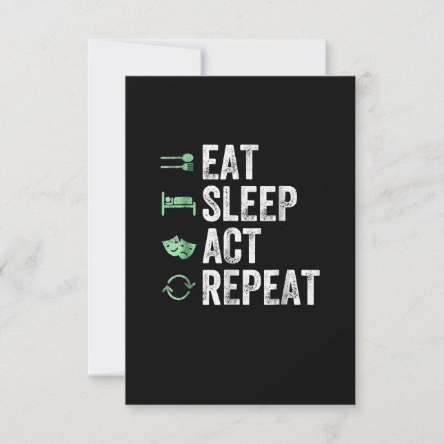 Eat Sleep Act Actors Actors Actors Acteren Cadeaut (Voorkant)