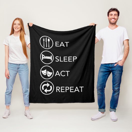 Eat Sleep Act Actors Actors Actors Acteren Cadeaut Fleece Deken (In situ)