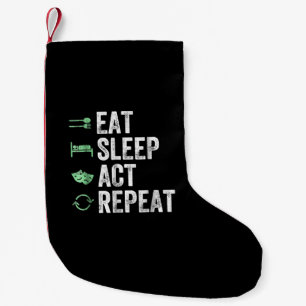 Eat Sleep Act Actors Actors Actors Acteren Cadeaut Kleine Kerstsok
