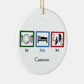 Eat Sleep Act Funny Theater Actor Keramisch Ornament (Rechts)