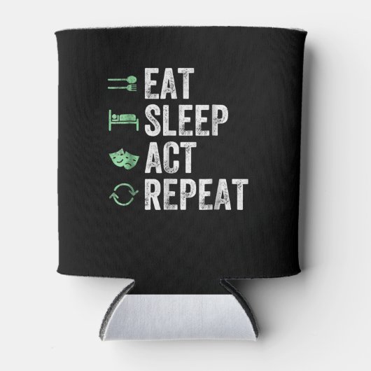 Eat Sleep Act Herhalen - Acterende T-Actoren Blikjeskoeler (Voorkant)