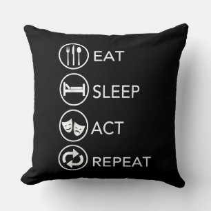 Eat Sleep Act Herhalen - Actors Actors Acteren Cad Kussen