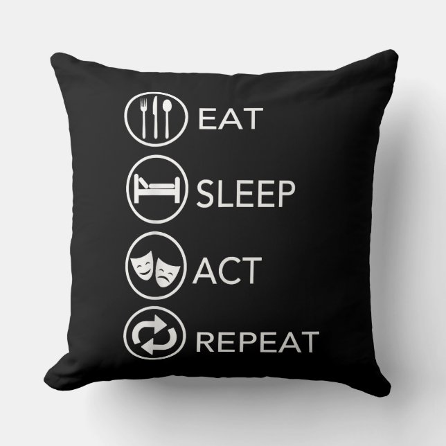 Eat Sleep Act Herhalen - Actors Actors Acteren Cad Kussen (Voorkant)