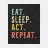 Eat Sleep Act Herhalen Fleece Deken (Voorkant)