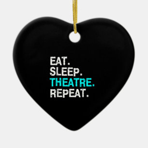 Eat Sleep Actress Musical Women Mannen Mam Keramisch Ornament