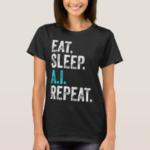 Eat Sleep AI Herhalen
