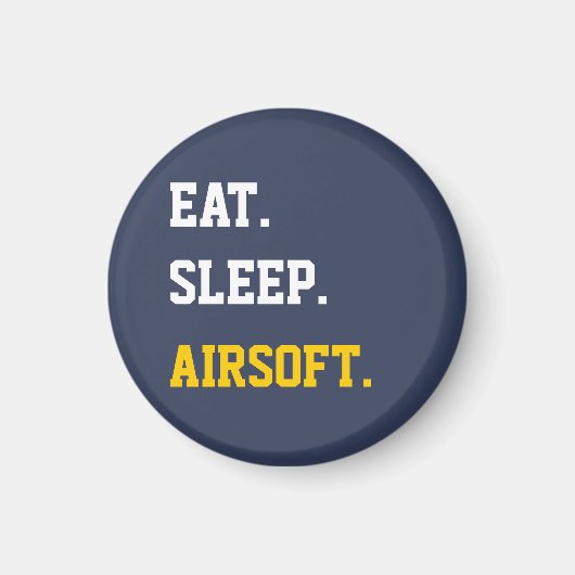 Eat Sleep Airsoft Magneet (Voorkant)