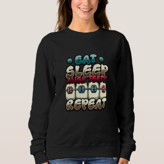 Eat Sleep Align Teeth Repat Orthodontist Trui
