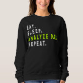 Eat Sleep Analyse Data Repeat, data-analist, finan Trui (Voorkant)