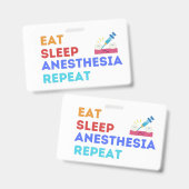EAT SLEEP ANESTHESIA REPEAT - ANESTHESIA BADGE (Voor- en achterkant)