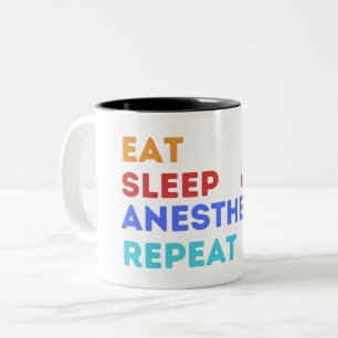 EAT SLEEP ANESTHESIA REPEAT - ANESTHESIE Two-Tone Tweekleurige Koffiemok