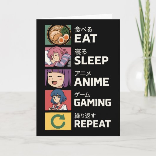 Eat Sleep Anime Gaming Herhalen Kaart (Voorkant)