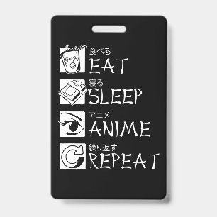 Eat Sleep Anime Herhaal Cadeauidee Cosplayer Badge