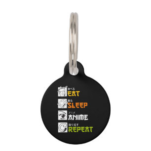 Eat Sleep Anime Herhaal Cadeauidee Cosplayer Huisdierpenning