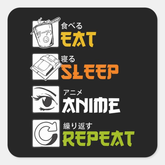 Eat Sleep Anime Herhaal Cadeauidee Cosplayer Vierkante Sticker (Voorkant)