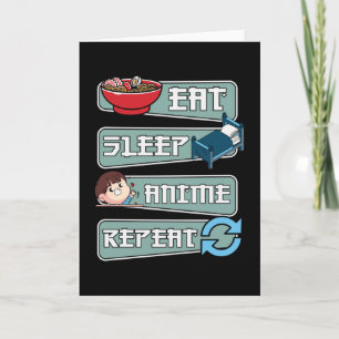 Eat Sleep Anime Herhaal Japans   Ontwerp Kawaii Kaart