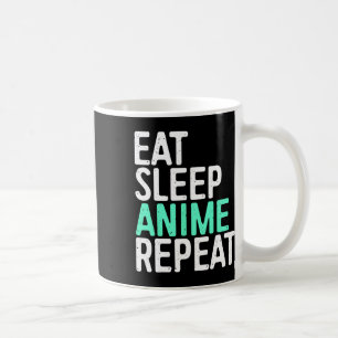 Eat Sleep Anime Herhaal Japanse animatie Lover Koffiemok