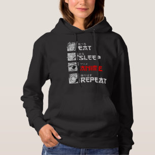Eat Sleep Anime Herhaal Manga Japan Kanji Weeb Vin Hoodie