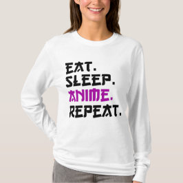 Eat Sleep Anime Herhalen T-shirt