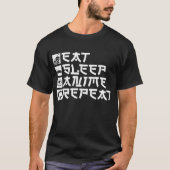 Eat Sleep Anime Herhalen T-shirt (Voorkant)