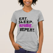 Eat Sleep Anime Herhalen T-shirt (Voorkant)